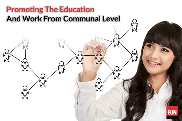 Promoting The Education And Work From Communal Level 