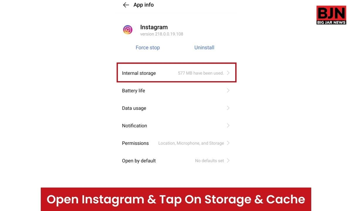 how to clear instagram cache - Open Instagram & Tap On Storage & Cache