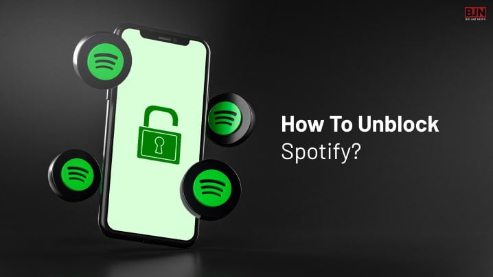 Spotify Unblock How To Unblock Spotify