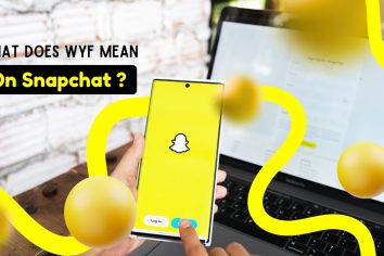 wyf mean on Snapchat