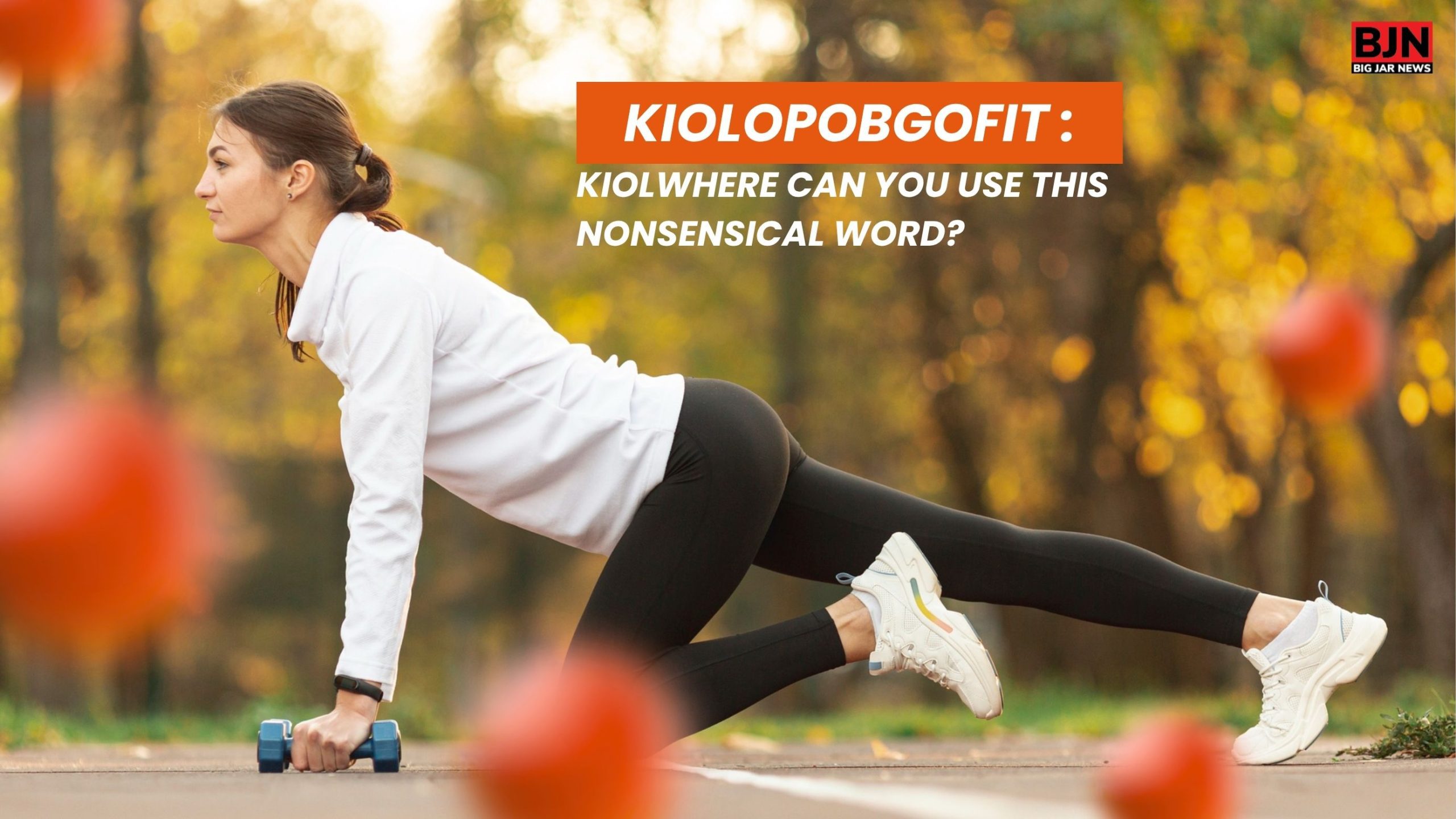 what has kiolopobgofit in it