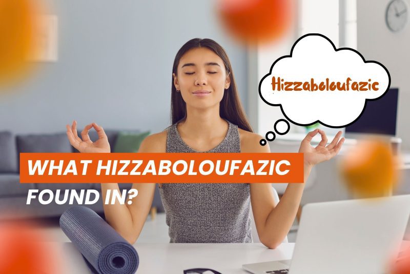 what hizzaboloufazic found in