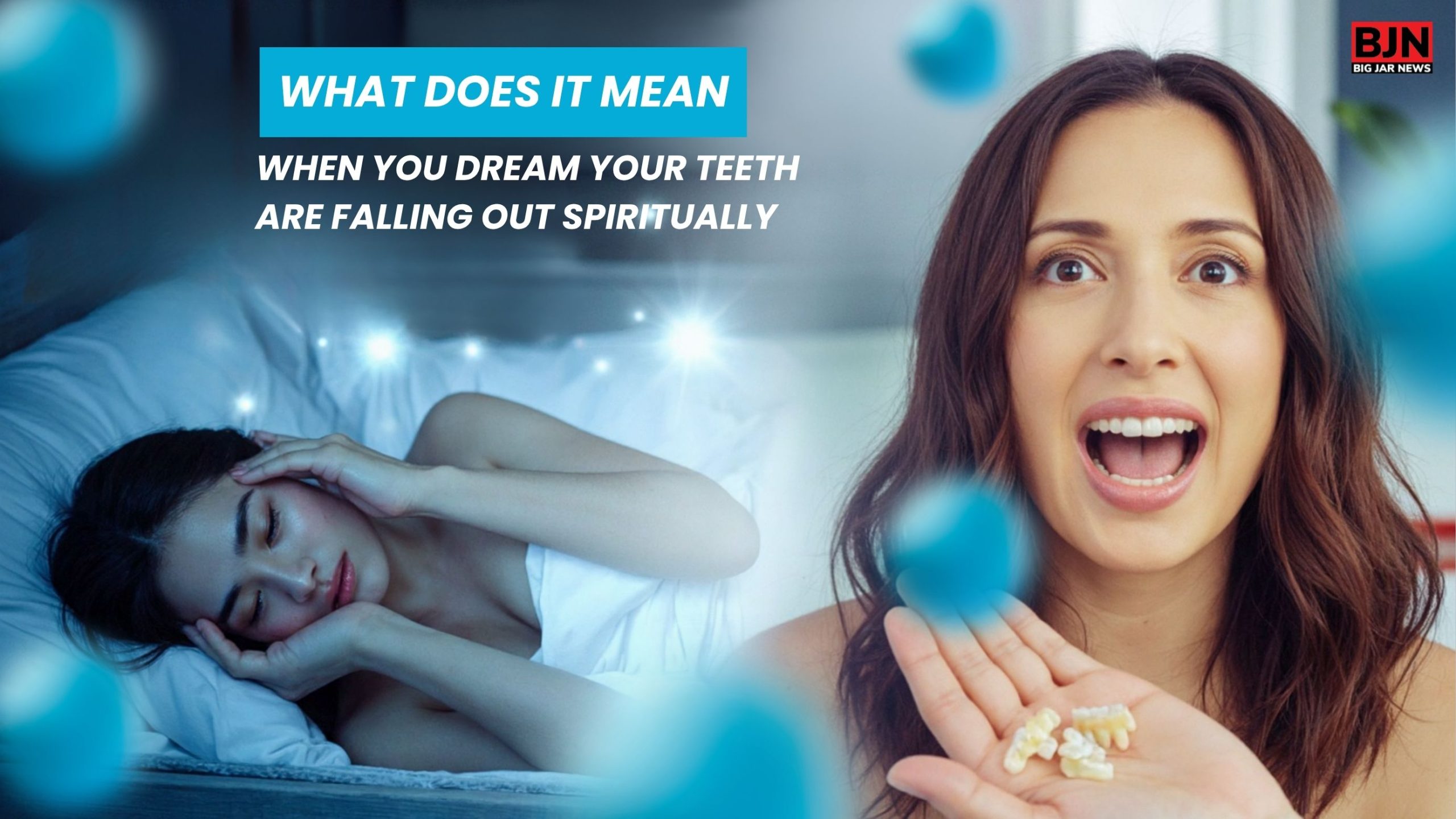 What does it mean when you dream your teeth are falling out spiritually